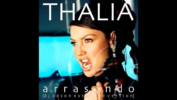 Hoy hablamos de Thalia  y de su canción Arrasando